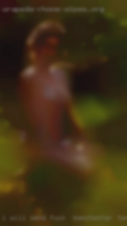 I will send more pictures if you fuck in Manchester, Tennessee ask.