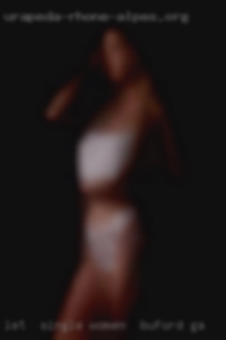 Let  me be your single women in Buford, GA guide to pleasure..